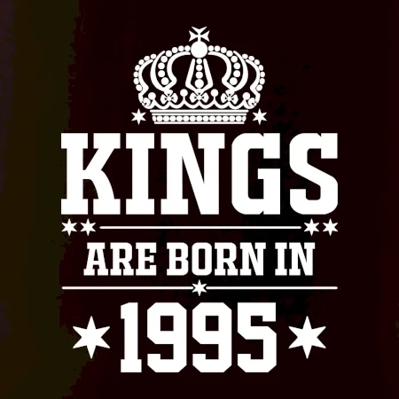 Kings are born in 1996