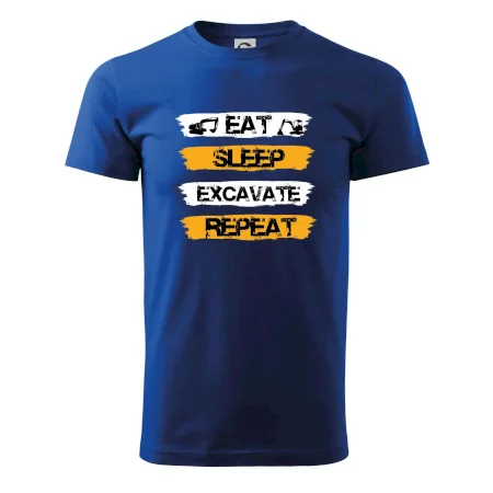 Eat Sleep Excavate Repeat