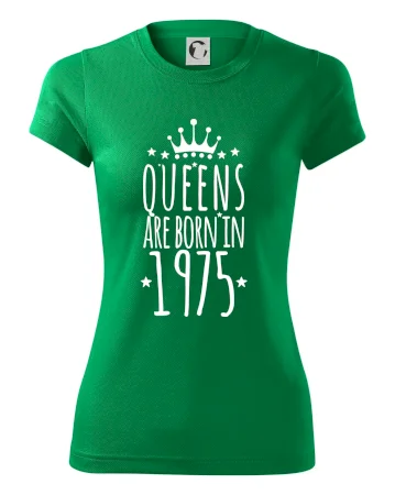 Queens are born in 1975