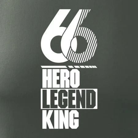 Hero, Legend, King / Queen 1966