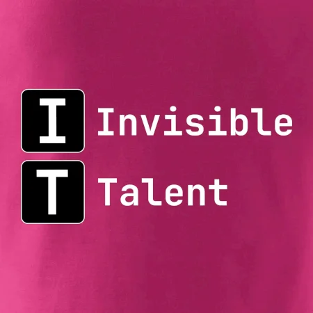 IT Nápis Invisible Talent