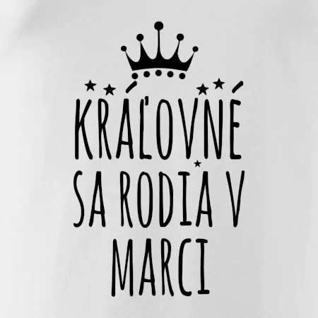 Kráľovné sa rodia v marci
