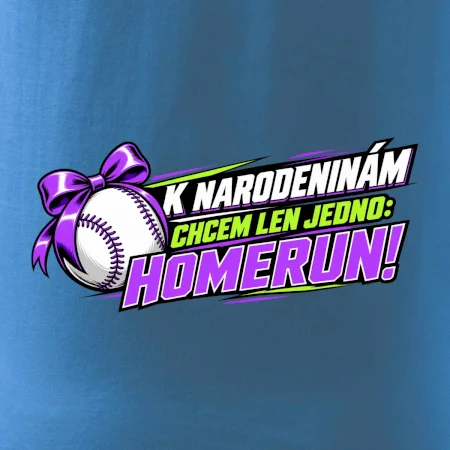 K narodeninám chcem len homerun