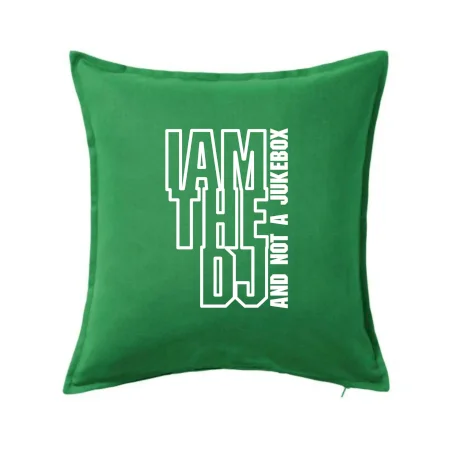 Iam the dj and not a jukebox na výšku