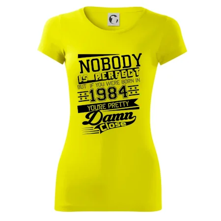 Nobody is perfect - 1984