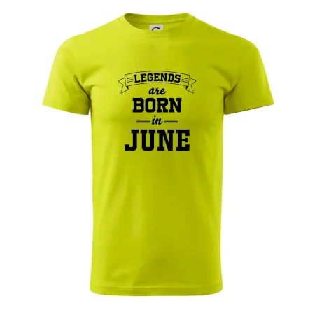 Legends are born in June