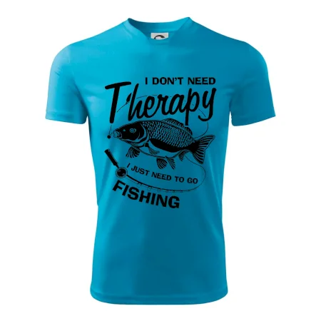 I dont need therapy - fishing