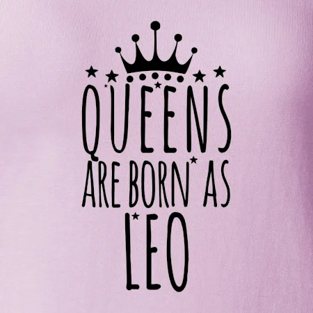 Queens are born as Leo - Lev