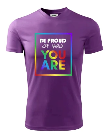 Be proud of who you are