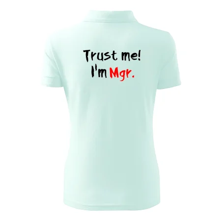 Trust me I´m  Mgr. / Ver mi som Magister.