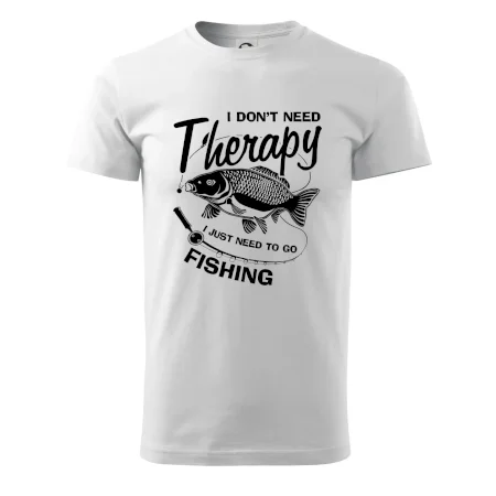 I dont need therapy - fishing