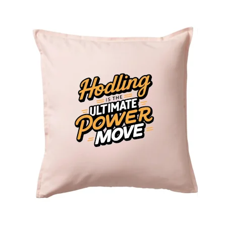 HODLing is the ultimate power move