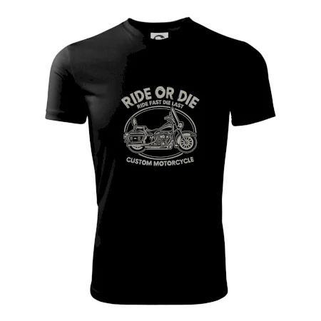 Ride Or Die - chopper