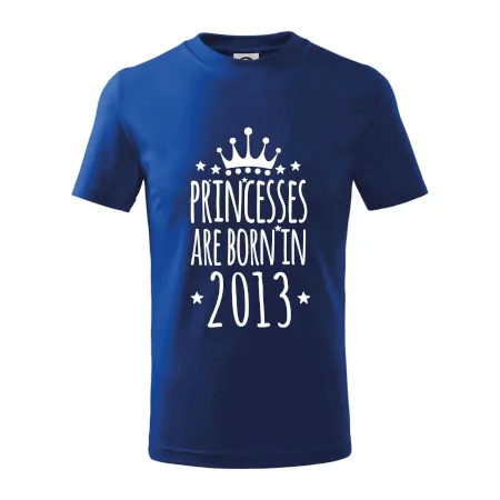 Princesses are born in 2013
