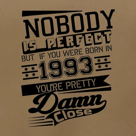 Nobody is perfect - 1993