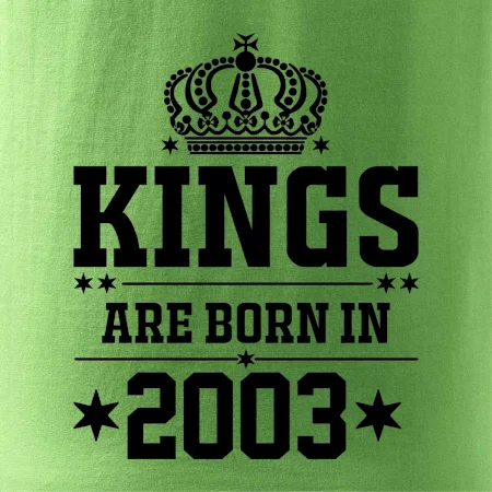Kings are born in 2003