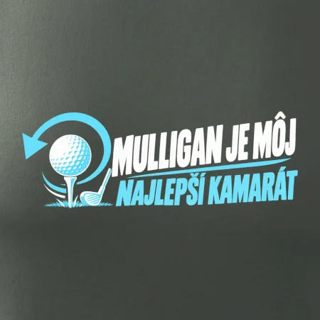 Mulligan je môj najlepší kamarát