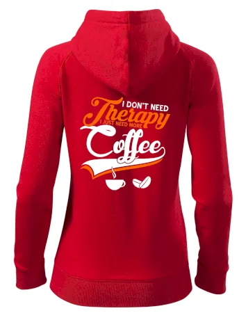 I don't need therapy coffee