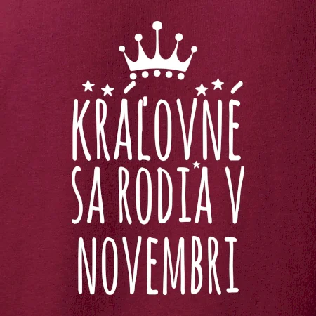 Kráľovné sa rodia v novembri