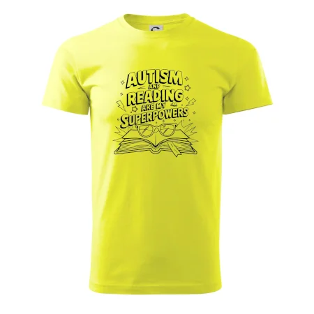 Autism and reading are my superpowers
