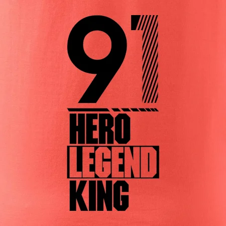 Hero, Legend, King 1991