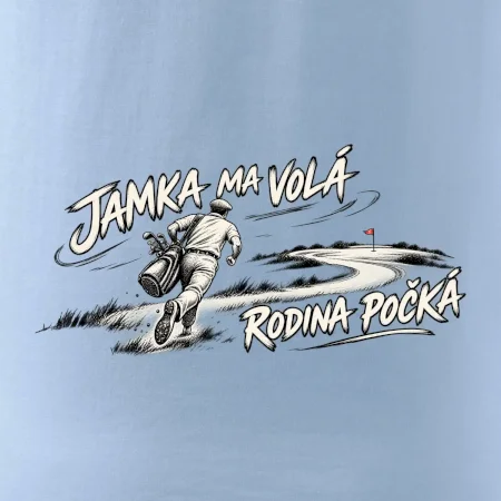 Jamka ma volá rodina počká