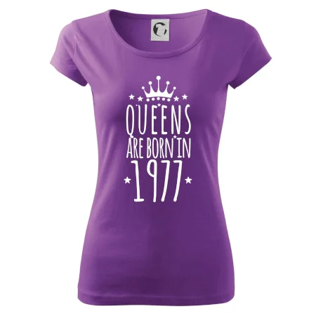 Queens are born in 1977