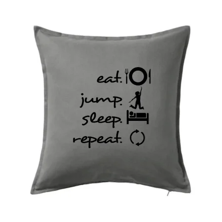 Eat jump sleep repeat