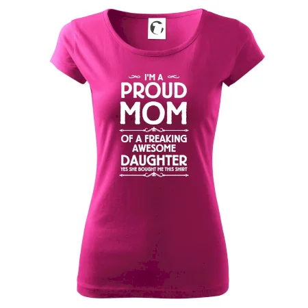Proud Mom Daughter