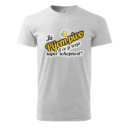 Pijem pivo - tvoja super schopnosť - šikmý