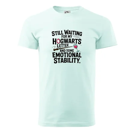 Still waiting for my Hogwarts letter and some emotional stability