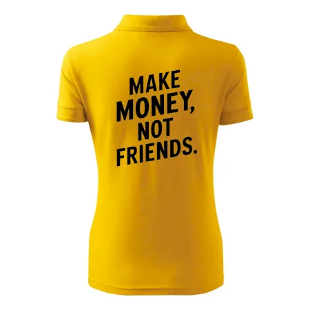 Make money not friends tiskací