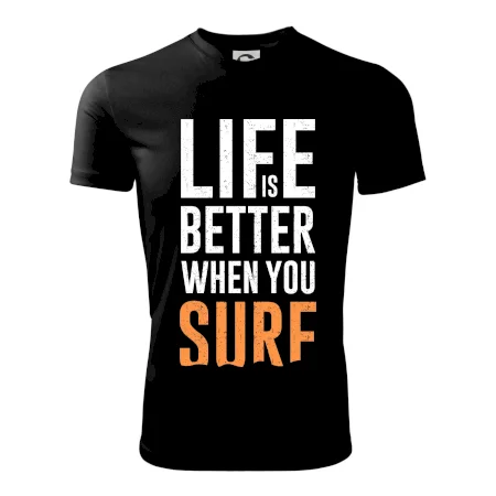Life is better when you surf