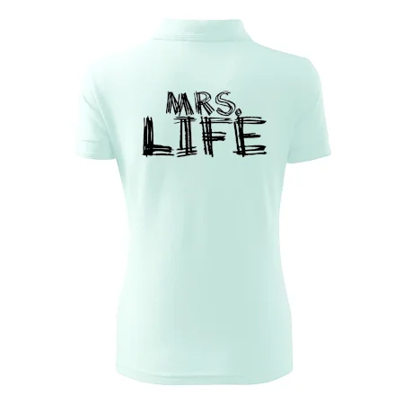 Mrs. Life