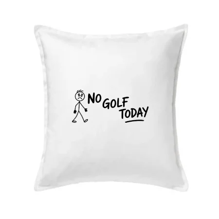 No Golf Today