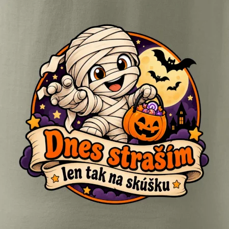 Dnes straším len tak na skúšku