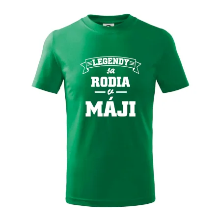 Legendy sa rodia v máji
