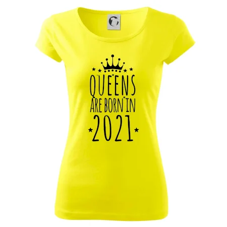 Queens are born in 2021