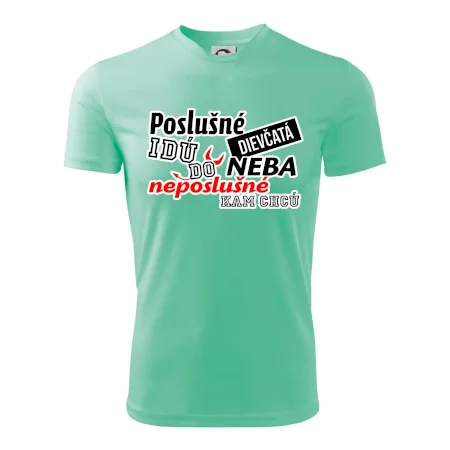 Poslušné dievčata idú do neba