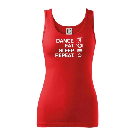 Dance eat sleep repeat - holka