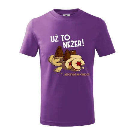 Už to nežer!