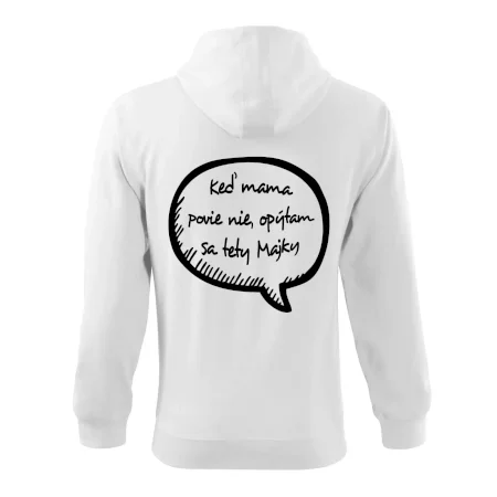 Keď mama povie nie, opýtam sa tety (vlastné meno)