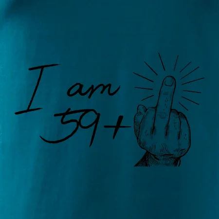 I am fuck off 60