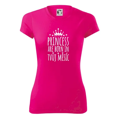 Princesses are born in (Vlastný nápis mesiac narodenia)