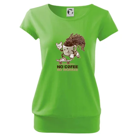 No cofee no workee
