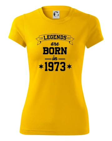 Legends are born in 1973