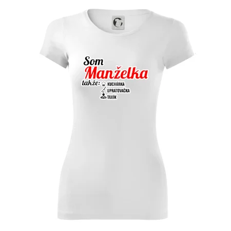 Som manželka takže...