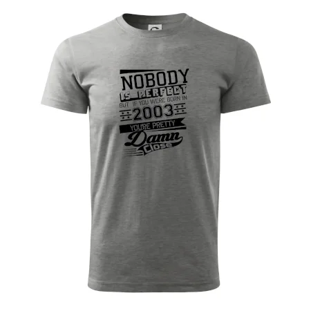 Nobody is perfect - 2003