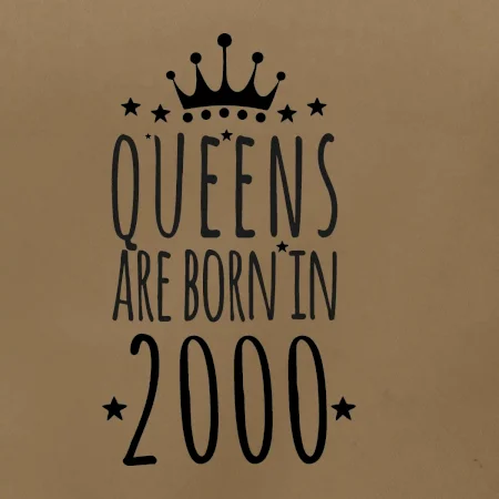 Queens are born in 2000