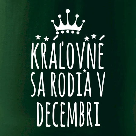 Kráľovné sa rodia v decembri